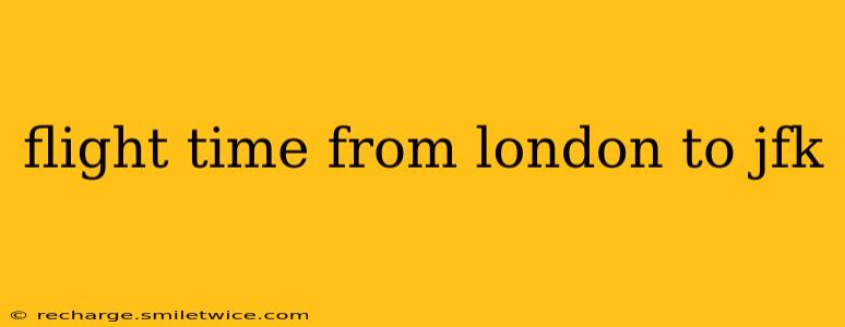 flight time from london to jfk
