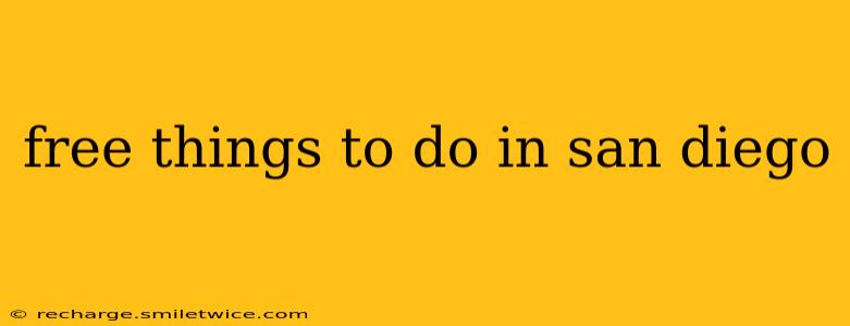 free things to do in san diego