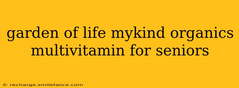 garden of life mykind organics multivitamin for seniors