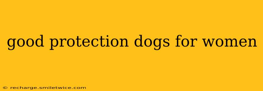 good protection dogs for women