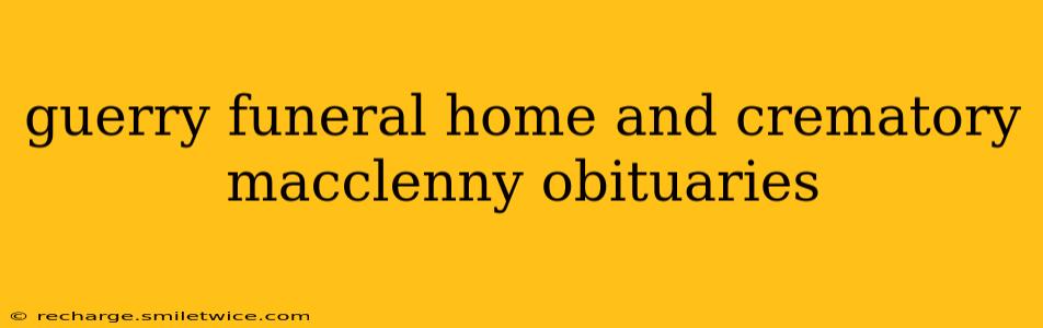 guerry funeral home and crematory macclenny obituaries