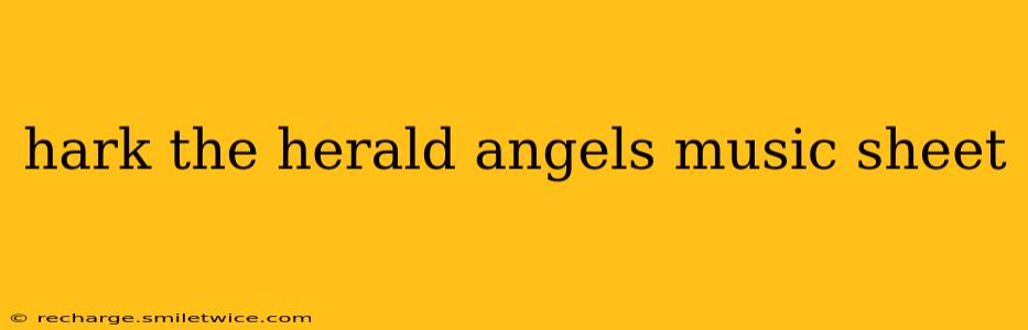 hark the herald angels music sheet