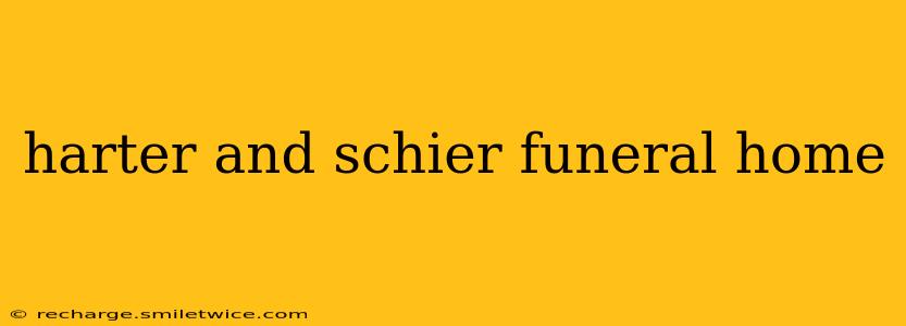 harter and schier funeral home