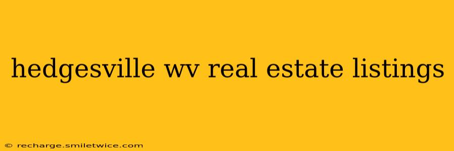 hedgesville wv real estate listings