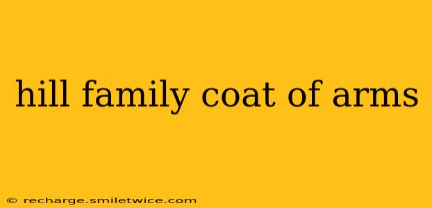hill family coat of arms