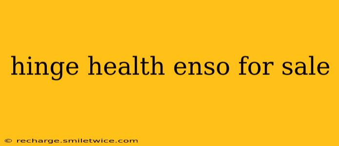 hinge health enso for sale