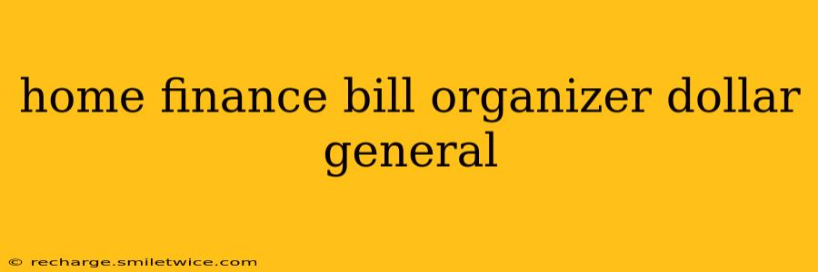 home finance bill organizer dollar general