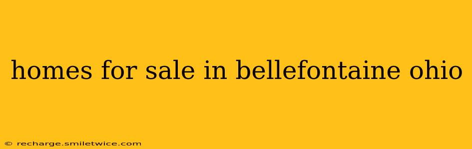 homes for sale in bellefontaine ohio