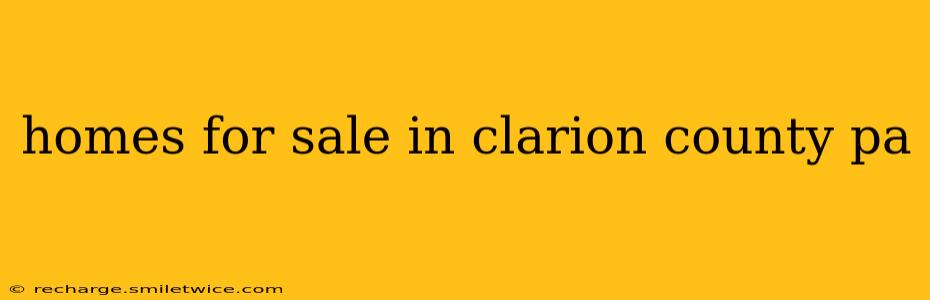 homes for sale in clarion county pa