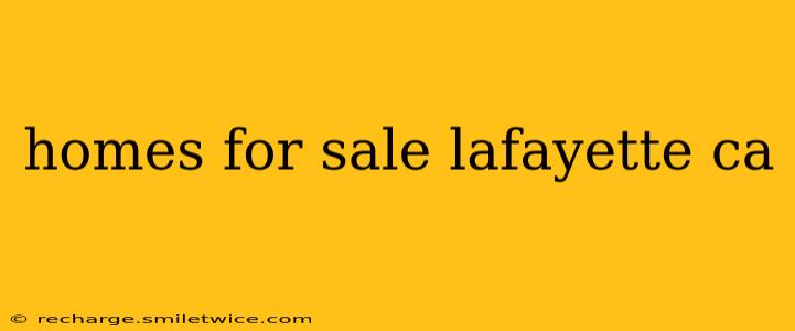 homes for sale lafayette ca