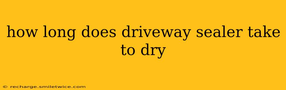 how long does driveway sealer take to dry