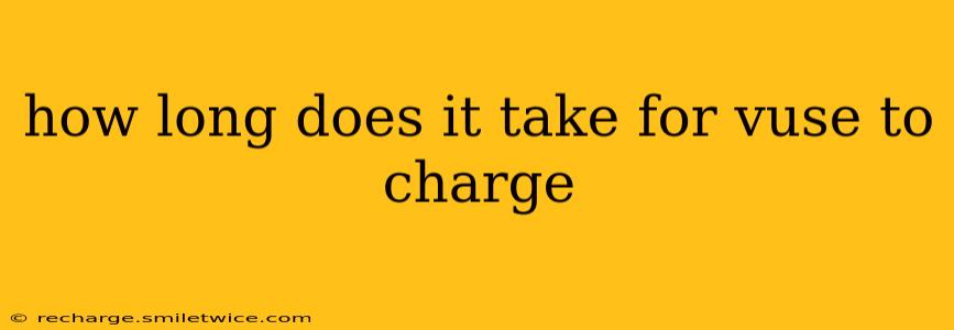 how long does it take for vuse to charge