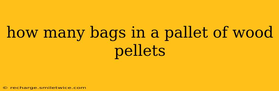 how many bags in a pallet of wood pellets
