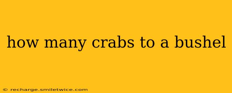 how many crabs to a bushel