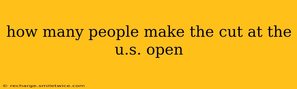 how many people make the cut at the u.s. open