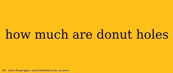 how much are donut holes