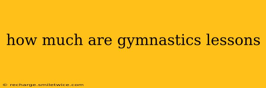 how much are gymnastics lessons