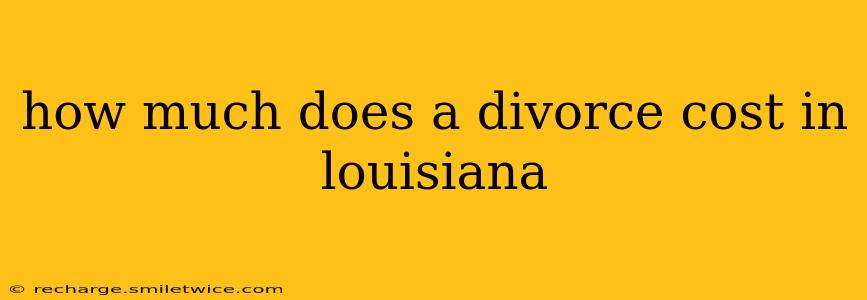 how much does a divorce cost in louisiana
