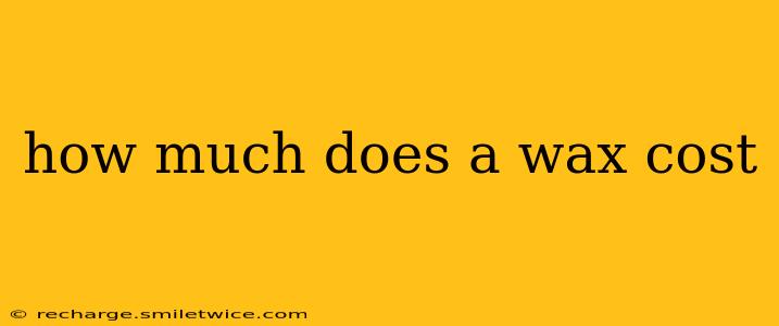 how much does a wax cost