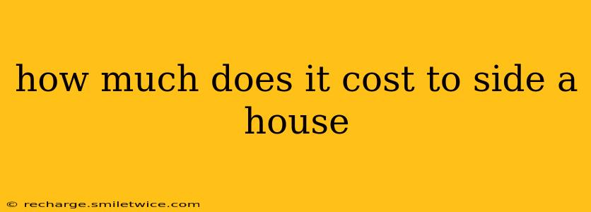 how much does it cost to side a house