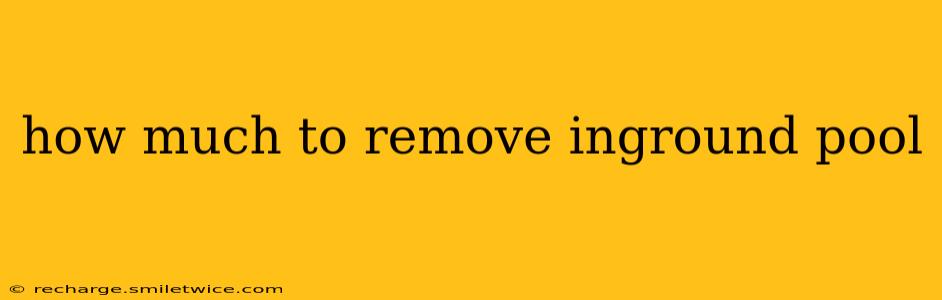 how much to remove inground pool
