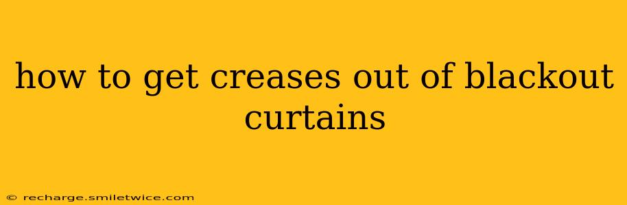 how to get creases out of blackout curtains