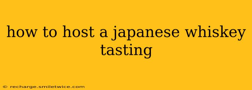 how to host a japanese whiskey tasting