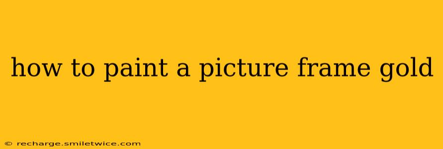 how to paint a picture frame gold