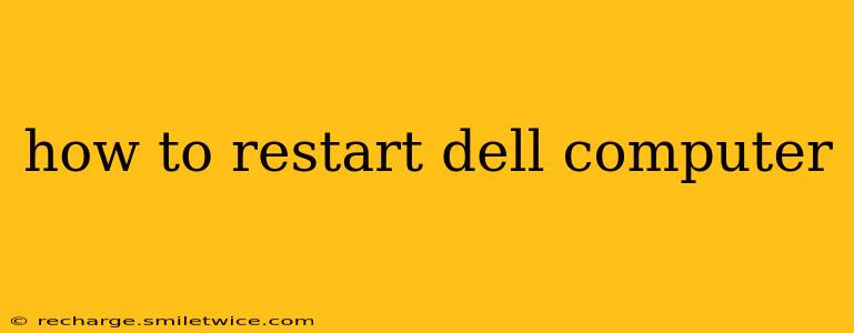 how to restart dell computer