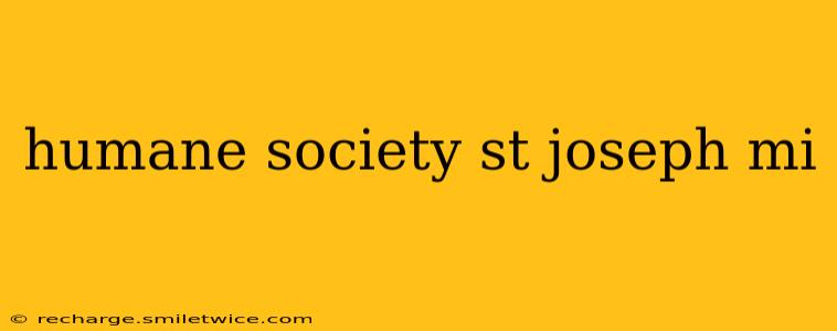 humane society st joseph mi