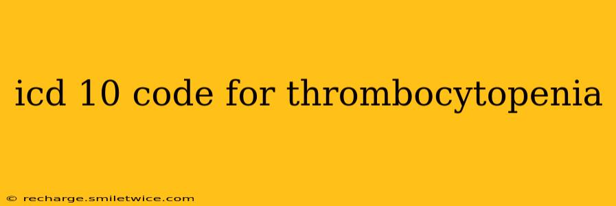 icd 10 code for thrombocytopenia