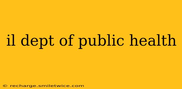 il dept of public health