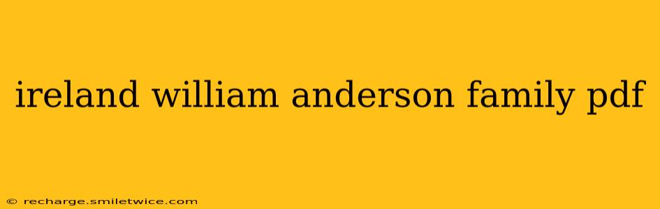ireland william anderson family pdf