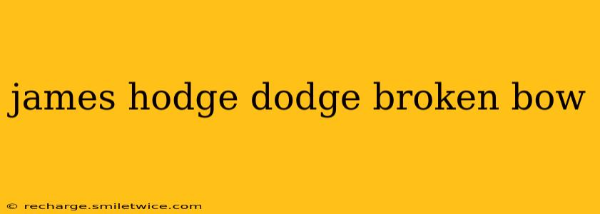 james hodge dodge broken bow