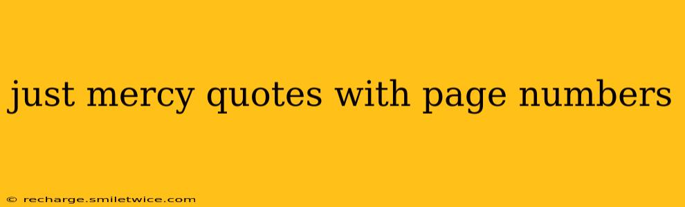 just mercy quotes with page numbers