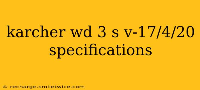 karcher wd 3 s v-17/4/20 specifications