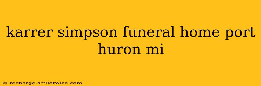 karrer simpson funeral home port huron mi