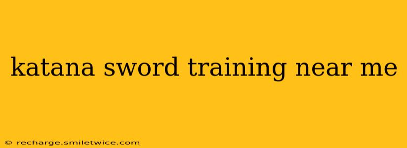 katana sword training near me