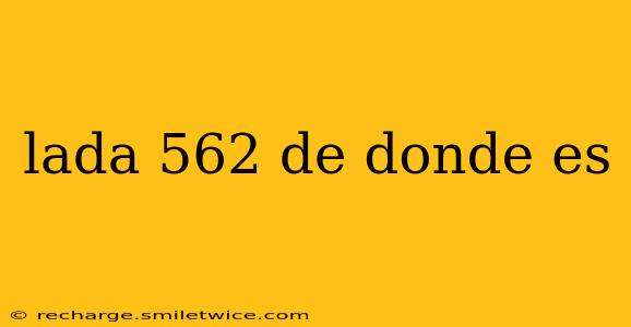 lada 562 de donde es