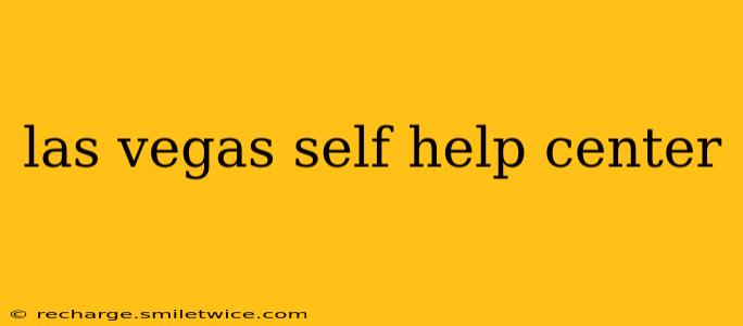 las vegas self help center