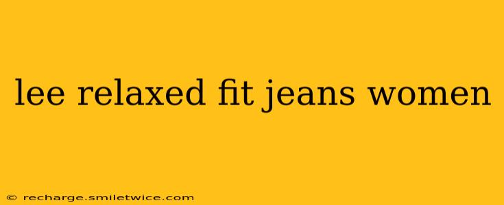 lee relaxed fit jeans women