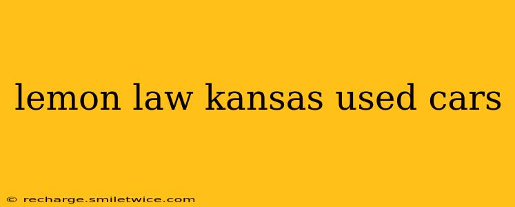 lemon law kansas used cars