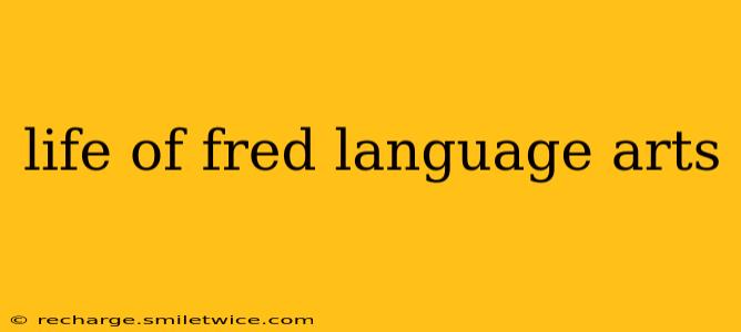 life of fred language arts