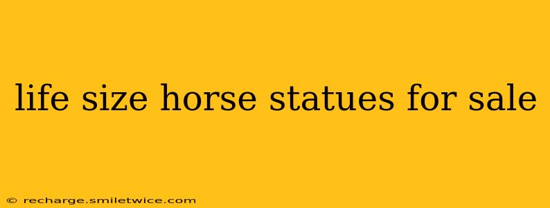 life size horse statues for sale