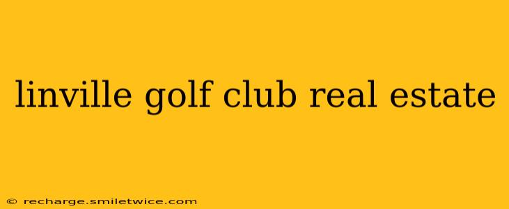 linville golf club real estate