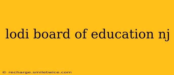 lodi board of education nj