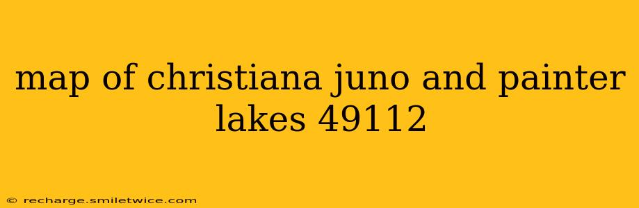 map of christiana juno and painter lakes 49112
