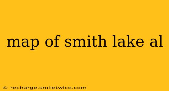 map of smith lake al