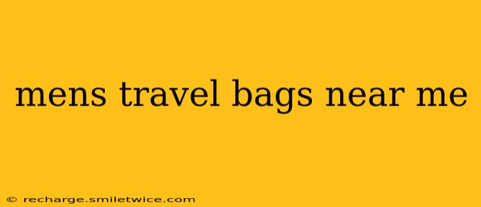 mens travel bags near me