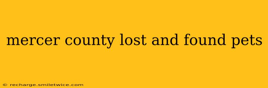 mercer county lost and found pets